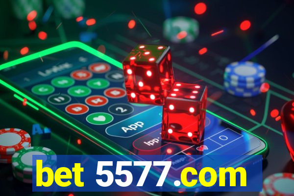 bet 5577.com